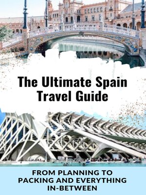 cover image of The Ultimate Spain Travel Guide